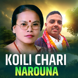 Koili Chari Narouna