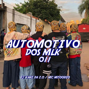 AUTOMOTIVO DOS MLK 011 (Explicit)