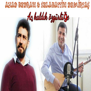 Aç Kaldık özgürlüğe (Explicit)