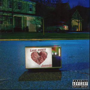 Love hurts (Explicit)