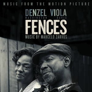 Fences (Music from the Motion Picture) (藩篱 电影原声带)