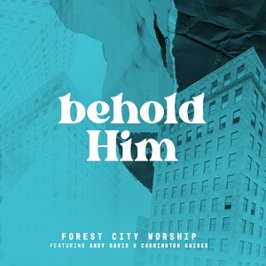 Behold Him (Live)