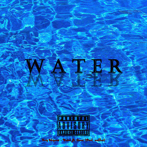 Water (Explicit)