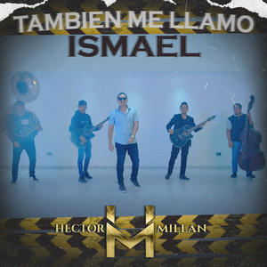 Tambien Me Llamo Ismael