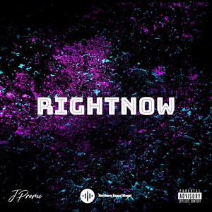 Rightnow (Explicit)