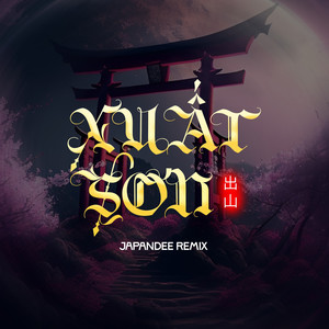 Xuất Sơn Remix封面