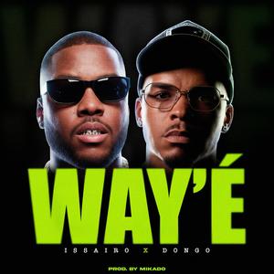 WAY'É