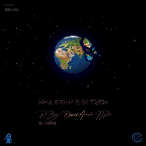 Nha Corp É Di Txon(feat. Rc Boy, David Amoako & Iipiu)