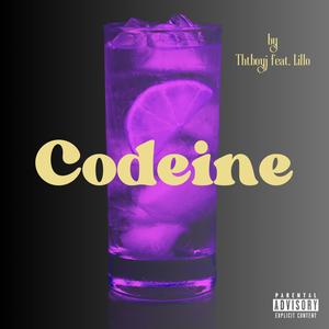 Codeine (feat. LiLLo) (Explicit)
