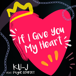 If I Give You My Heart