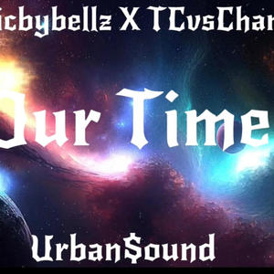 Our Time (feat. Bellz)