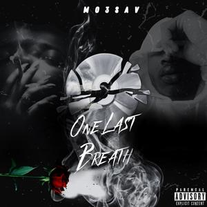 One last Breath (Explicit)