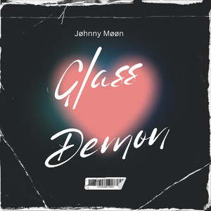 Glass Demon