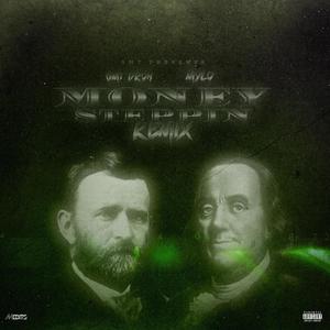 Money Steppin'(feat. Mylo) (Explicit)