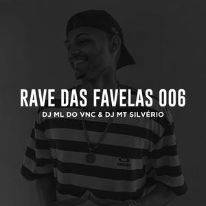 Rave das Favelas 006 (Explicit)