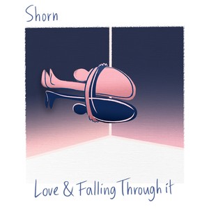 Love & Falling Through It