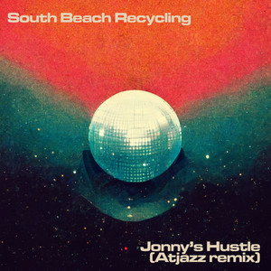 Jonny's Hustle (Atjazz Remix)