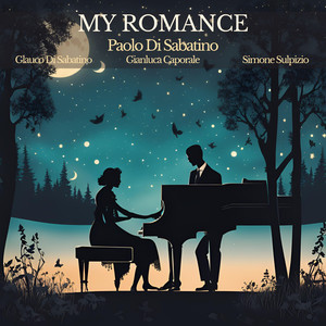 My Romance (feat. Glauco Di Sabatino, Gianluca Caporale & Simone Sulpizio)