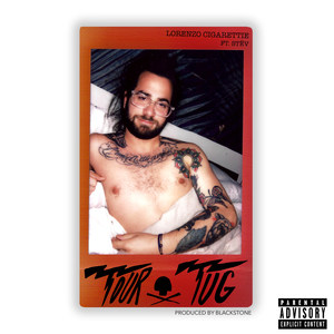 Tour Tug (Explicit)