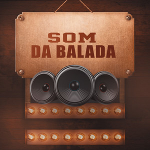 Som Da Balada