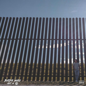 Border Wars (Explicit)