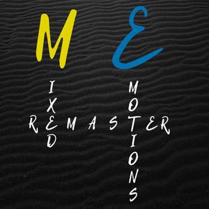 Mixed Emotions (Remastered|Explicit)