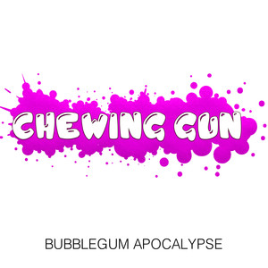 Bubblegum Apocalypse