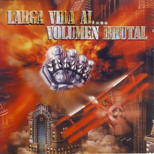 Larga vida al... Volumen brutal