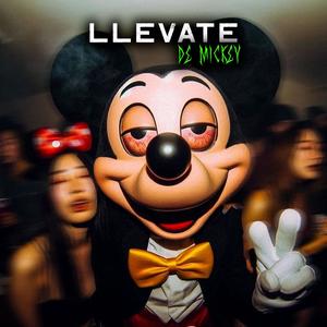 Llevate De Mickey (Instrumental)