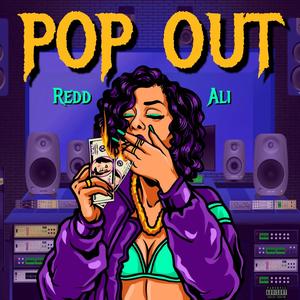 Pop Out (Explicit)
