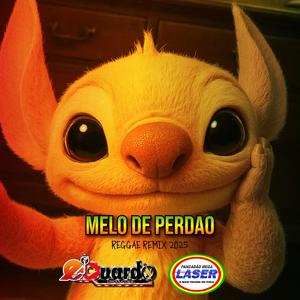 MELO DE PERDÃO (feat. Pancadão Mega Laser)