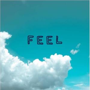 Feel