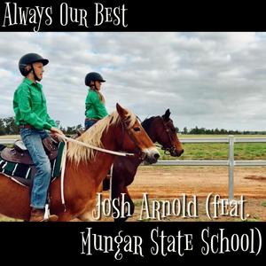 Always Our Best (feat. Mungar State School) [Radio Edit]