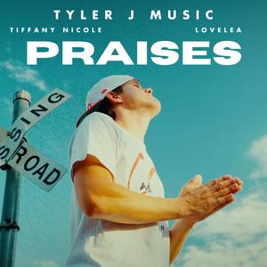 Praises (feat. Tiffany Nicole)