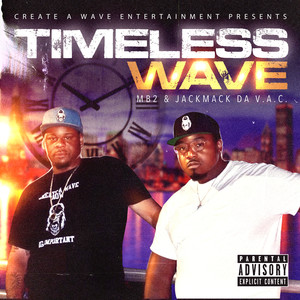 TIMELESS WAVE (Explicit)