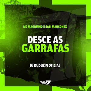 DJ Duduzin Oficial - Desce as garrafas (Explicit)