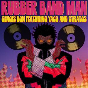 Rubber Band Man (feat. YACO & Stratøs) (Explicit)