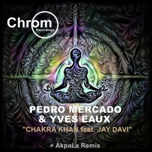 Chakra Khan (AkpaLa Remix)
