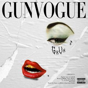 Gun Vogue (Explicit)
