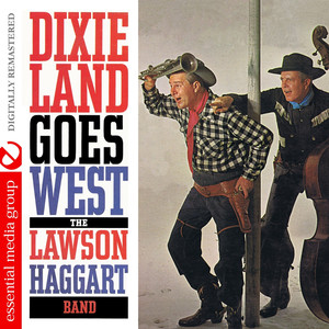 Dixieland Goes West (Digitally Remastered)