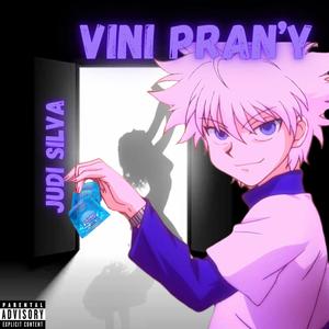 Vini Pran'y (Explicit)