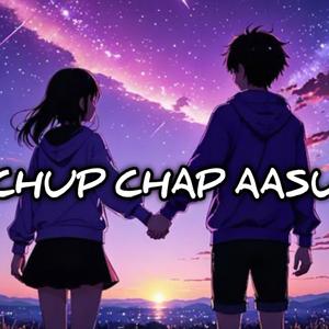 Chup Chap Aasu (Explicit)