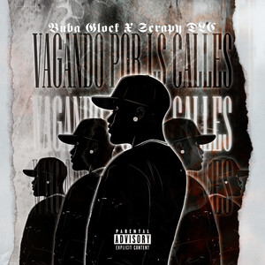 Vagando por las Calles (Explicit)