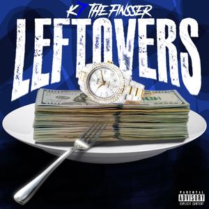 Left Overs (Explicit)
