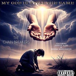 My God Is Still The Same (feat. Joseph Hurd & Regina Washington)