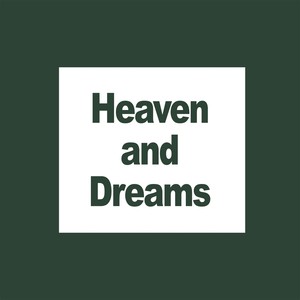 Heaven and Dreams