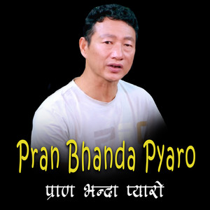 Pran Bhanda Pyaro