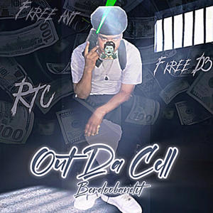 Out Da Cell (Explicit)