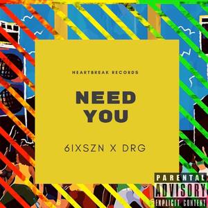 Need You (Explicit)