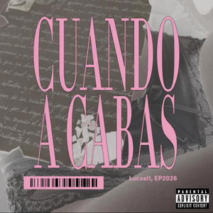 Cuando acabas (Explicit)